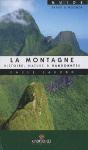 La Montagne ; Histoire, Nature & Randonnées - Preview