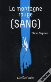 La Montagne Rouge (Sang)