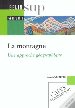 Capa do artigo La Montagne ; Une Approche Geographique