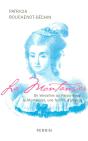 La Montansier De Versailles Au Plais-Royal - Une Femme D'Affaires - Preview