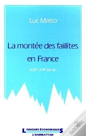 Capa do artigo La Montee Des Faillites En France, Xix-Xx Siecle