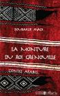 La Monture Du Roi Grenouille ; Contes Arabes - Preview