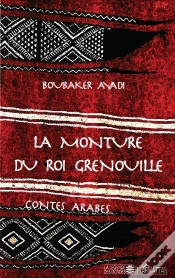 Capa do artigo La Monture Du Roi Grenouille ; Contes Arabes