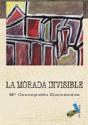 La Morada Invisible - Preview