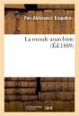 La Morale Anarchiste - Preview