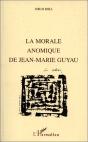 La Morale Anomique De Jean-Marie Guyau - Preview