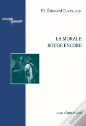 La Morale Bouge Encore