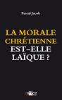 La Morale Chrétienne Est-Elle Laïque ? - Preview