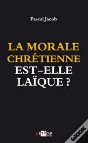 Capa do artigo La Morale Chrétienne Est-Elle Laïque ?