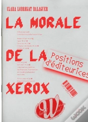 Capa do artigo La Morale De La Xerox