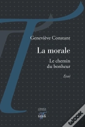 Capa do artigo La Morale - Le Chemin Du Bonheur