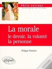 Capa do artigo La Morale : Le Devoir, La Volonté, La Personne