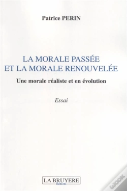 Capa do artigo La Morale Passee Et La Morale Retrouvee Une Morale Realiste Et En Evolution