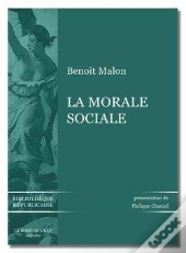 La Morale Sociale : Morale Socialiste Et Politique Reformist