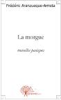 La Morgue ; Nouvelles Paniques - Preview