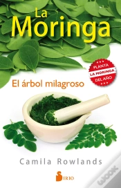 Capa do artigo La Moringa, El Árbol Milagroso