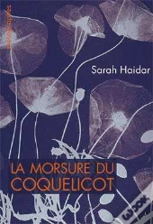 La Morsure Du Coquelicot