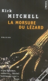 La Morsure Du Lézard
