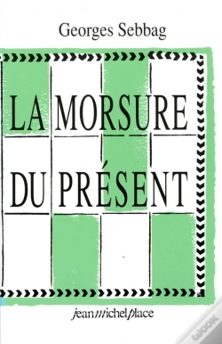 Capa do artigo La Morsure Du Present