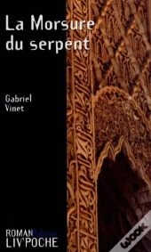 La Morsure Du Serpent