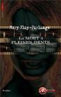 La Mort A Pleines Dents - Preview