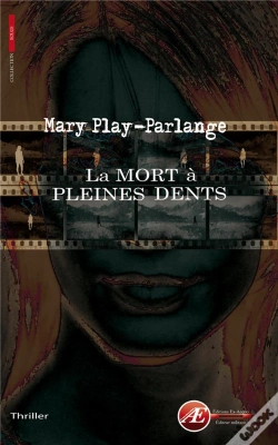 Capa do artigo La Mort A Pleines Dents