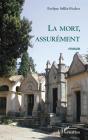 La Mort, Assurément - Preview