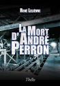 La Mort D'André Perron - Preview