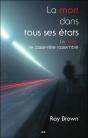 La Mort Dans Tous Ses Etats - Preview