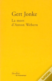 La Mort D'Anton Webern