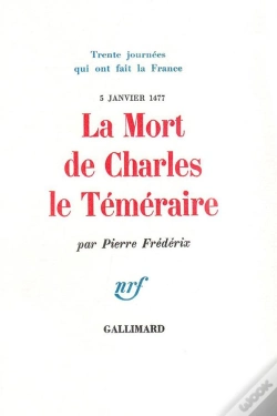 Capa do artigo La Mort De Charles Le Temeraire (5 Janvier 1477)