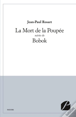 Capa do artigo La Mort De La Poupée Suivie De Bobok