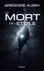 La Mort De L'Étoile - Preview