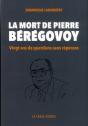 La Mort De Pierre Beregovoy, Enquete Sur L'Enquete - Preview