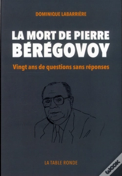 Capa do artigo La Mort De Pierre Beregovoy, Enquete Sur L'Enquete