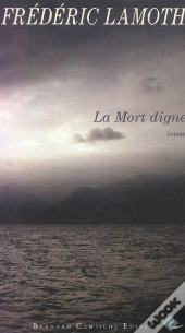 La Mort Digne