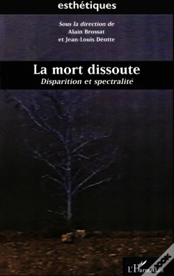 Capa do artigo La Mort Dissoute : Disparition Et Spectralité