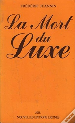 Capa do artigo La Mort Du Luxe