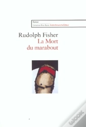 La Mort Du Marabout