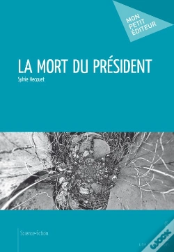 Capa do artigo La Mort Du Président