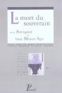 La Mort Du Souverain De L'Antiquité Au Moyen Age - Preview