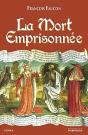 La Mort Emprisonnée - Preview