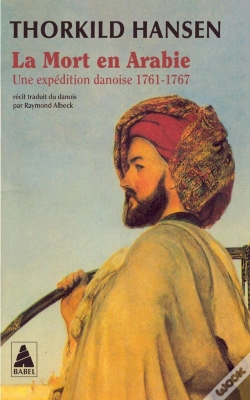 Capa do artigo La Mort En Arabie ; Une Expedition Danoise, 1761-1767