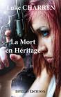 La Mort En Heritage - Preview