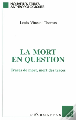 Capa do artigo La Mort En Question ; Traces De Mort, Mort Des Traces