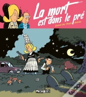 La Mort Est Dans Le Pré