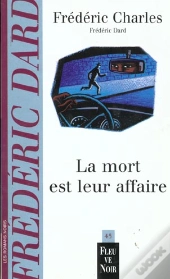 La Mort Est Leur Affaire