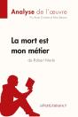 La Mort Est Mon Métier De Robert Merle - Preview