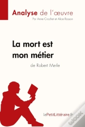 Capa do artigo La Mort Est Mon Métier De Robert Merle