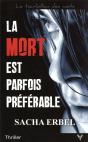 La Mort Est Parfois Préférable - Preview